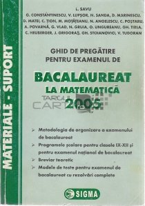 Ghid de pregatire pentru examenul de Bacalaureat la matematica 2005