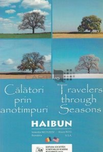 Calatori prin anotimpuri/ Travelers through Seasons