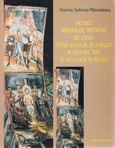 Pictura bisericilor ortodoxe din Banat intre secolul al XVII-lea si deceniul trei al secolului al XIX-lea