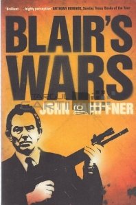 Blair's Wars / Razboaiele lui Blair