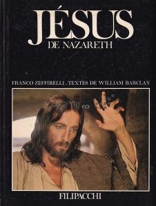Jesus de Nazareth / Iisus din Nazaret