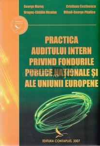Practica Auditului Intern privind fondurile publice nationale al Uniunii Europene