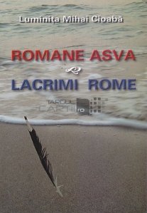 Romane Asve/ Lacrimi rome