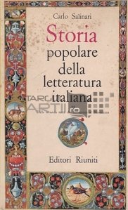 Storia popolare della letteratura italiana / Istoria populara a literaturii italiene. Din a doua jumătate a secolului al XVIII-lea și până în secolul XX