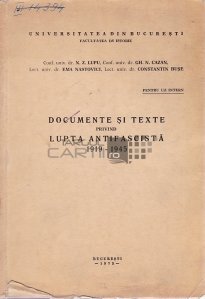 Documente si texte privind lupta antifascista 1919-1945