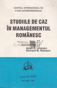 Studiile de caz in managementul romanesc