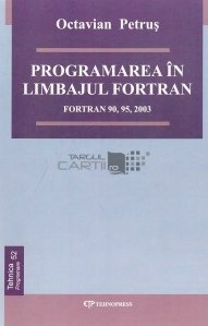 Programarea in  limbajul Fortran