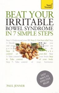 Beat Your Irritable Bowel Syndrome In Seven Simple Steps