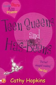 Teen Queens and Has-Beens / Adolescente regine au fost