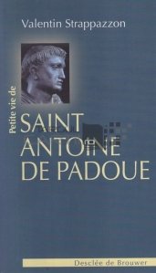 Saint Antoine de Padoue / Sfantul Antonie de Padova