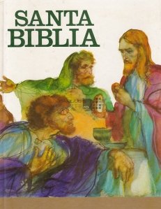 Santa Biblia / Sfanta Biblie