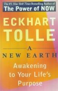 A new earth. Awakening to your life's purpose
