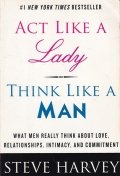 Act like a lady, think like a man