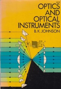 Optics and optical instruments / Optica si instrumente optice