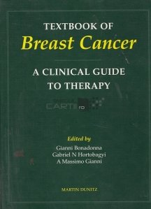 Textbook of breast cancer / Manual despre cancerul de san