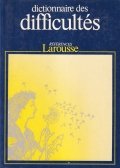 Dictionnaire des difficultes de la langue francaise