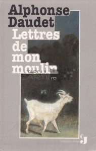 Lettres de mon moulin / Scrisorile morii mele