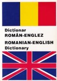 Dictionar Roman-Englez/ Romanian-English Dictionary