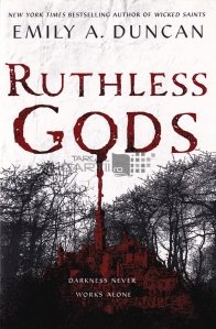 Ruthless Gods / Zei nemilosi