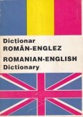 Dictionar roman-englez/ romanian-english dictionary