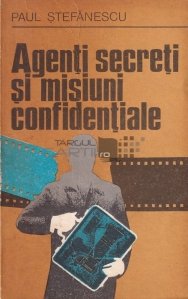 Agenti secreti si misiuni confidentiale