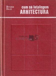 Cum sa intelegem arhitectura