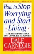 How to stop worrying and start living