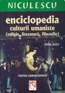 Enciclopedia culturii umaniste (religie, literatura, filozofie)