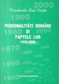 Personalitati Romane si Faptele lor 1950-2000