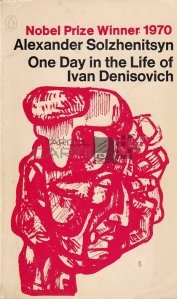 One day in the life if Ivan Denisovich / O zi din viata lui Ivan Denisovich