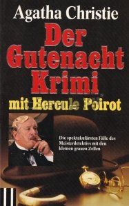 Der gutenacht krimi mit Hercule Poirot / Crima de noapte buna cu Hercule Poirot