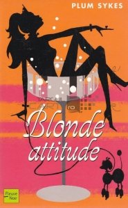 Blonde attitude / Atitudine de blonda
