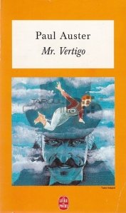 Mr. Vertigo / Domnul Vertigo