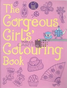 The Gorgeous Girls` Colouring Book