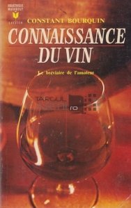 Connaissance du vin / Cunoasterea vinului
