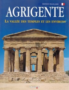 Agrigente / Agrigento, Valea templelor si imprejurimile