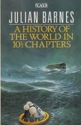 A History of The World in 10 1/2 Chapters
