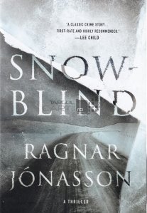 Snow blind / Orb pentru zapada