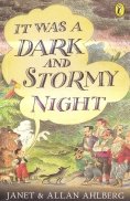 It Was A Dark and Stormy Night