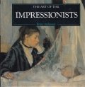 The Art of the Impressionists