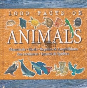 1000 Facts On Animals