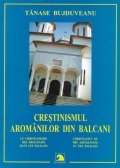 Crestinismul aromanilor din Balcani