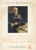 Marea Britanie: Politica externa si coloniala, 1939-1964