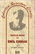 Viata si opera lui Emil Cioran