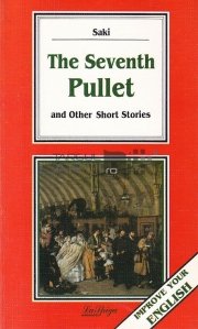 The Seventh Pullet / Al saptelea Put