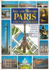 Art and history. Paris and Versailles