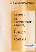 Dreptul de proprietate privata si publica in Romania