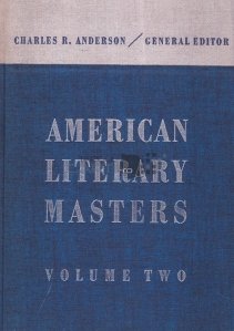 American literary masters / Maestrii literari americani