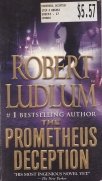 The Prometheus deception