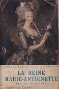 La reine Marie-Antoinette